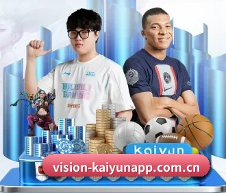 vision-kaiyunapp.com.cn APP